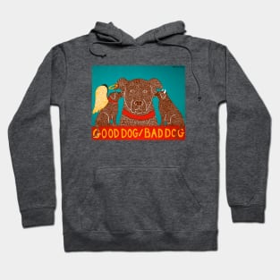 Stephen Huneck Good Dog/Bad Dog Funny Hoodie